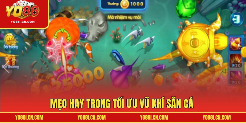 Mẹo hay trong tối ưu vũ khí săn cá 